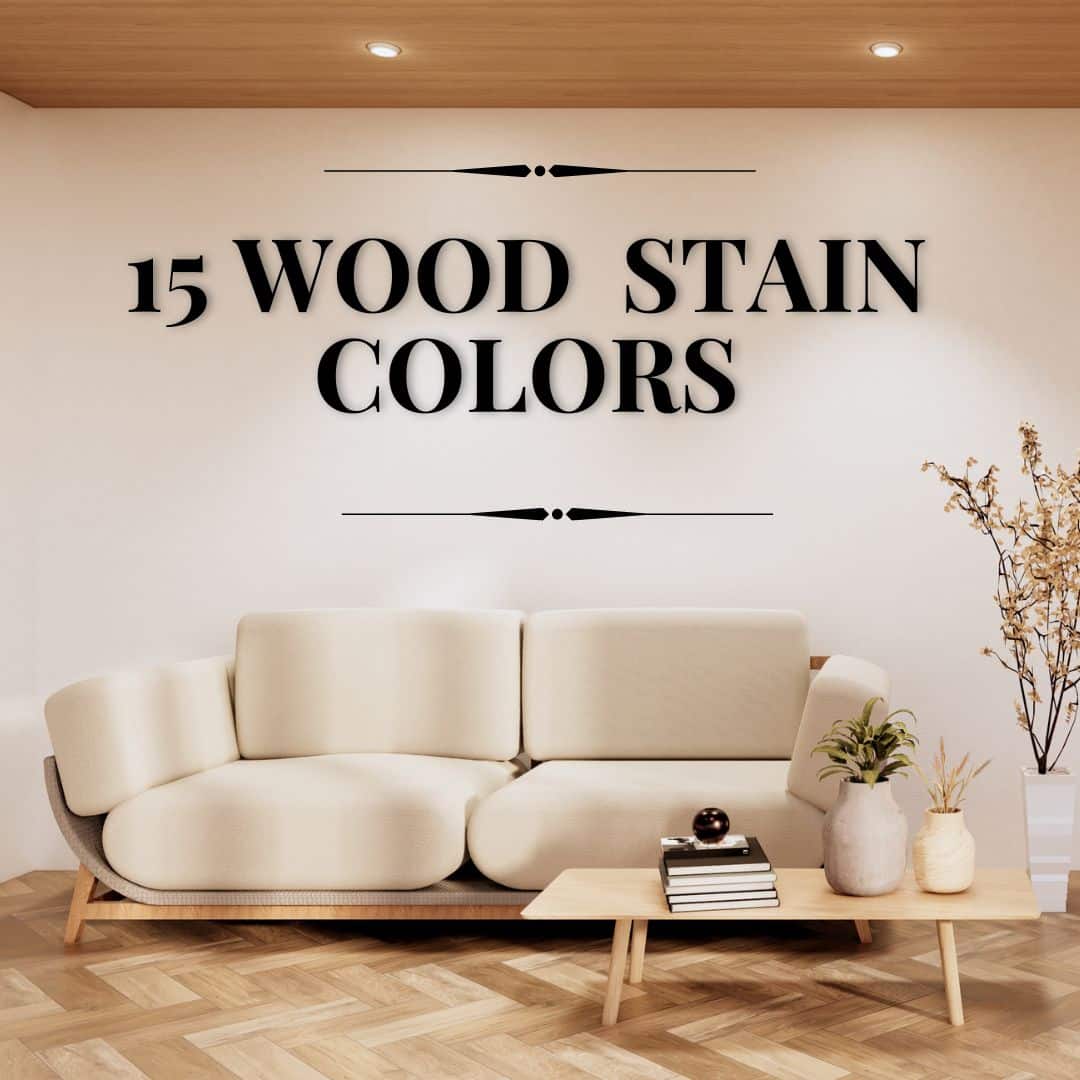 Favorite Wood Stain Colors