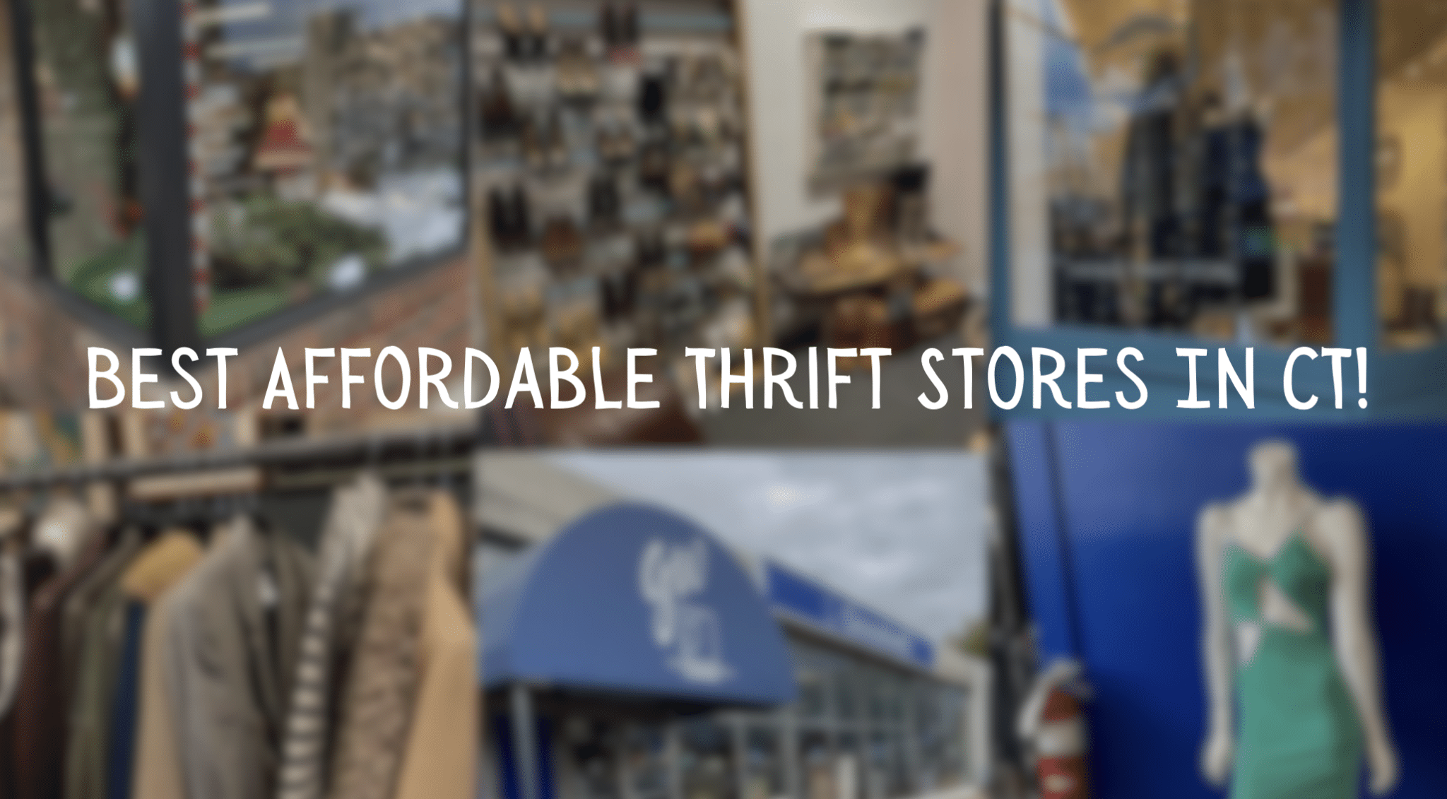 Best Thrift Stores in CT You Can Consider